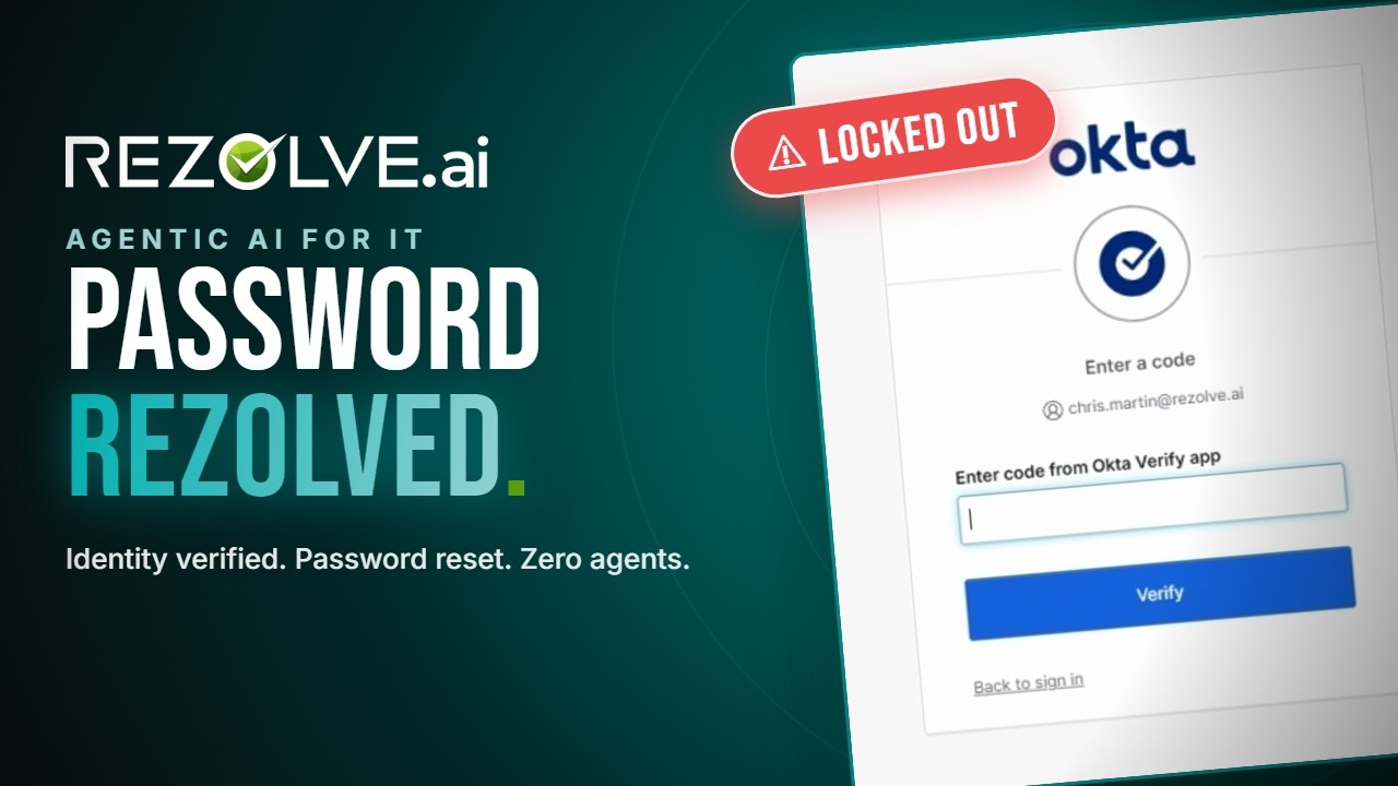 Locked Out of Okta? A Password Reset Verified End to End | Rezolve.ai VoiceIQ