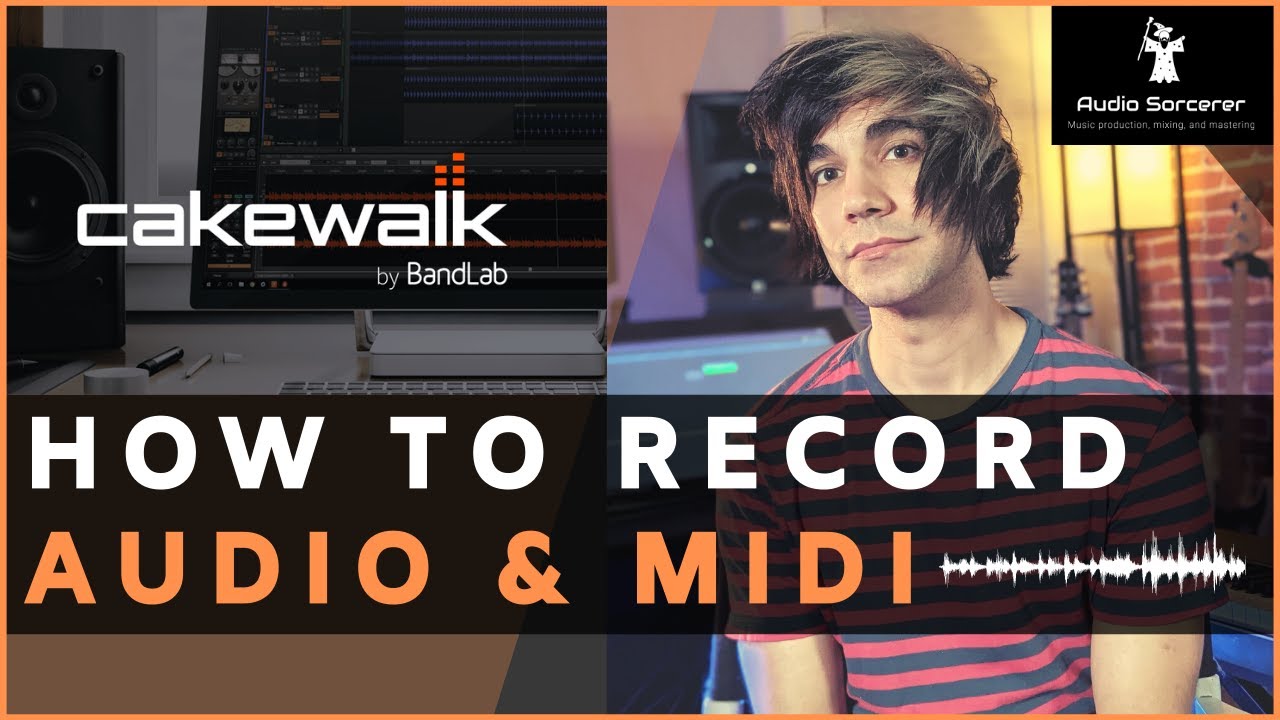 Учебное пособие по Cakewalk | Bandlab | Как записывать (для начинающих)