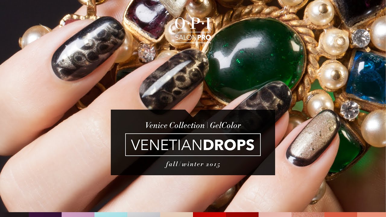 OPI GelColor Tutorial | Venice Collection | Venetian Drops