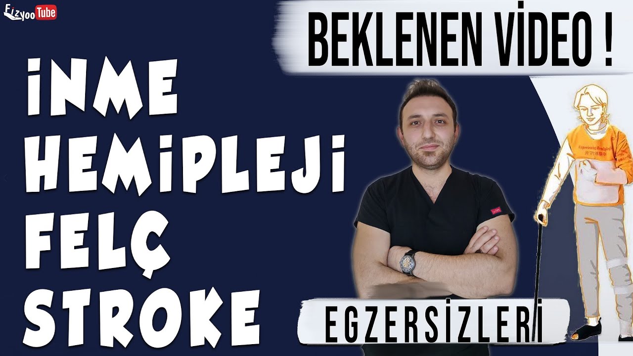 Felç Tedavisi (İnme): Erken Dönem Evde Yapılacak TÜM Egzersizler ve Bakım Rehberi