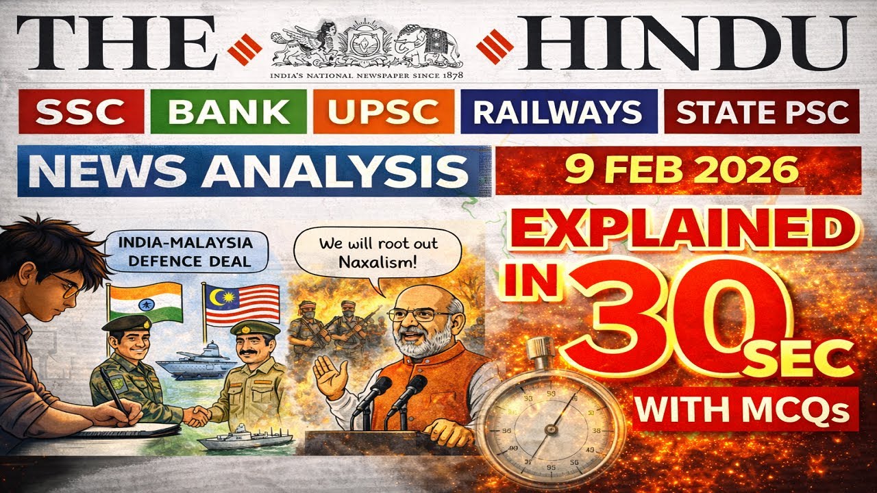 THE HINDU ANALYSIS | 9th Februray 2026 | Daily News & Editorial Explained