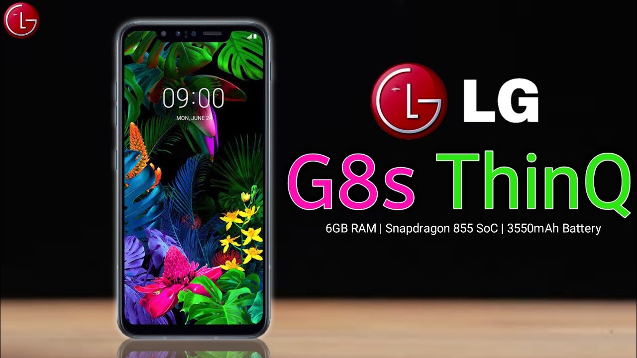 LG G8s ThinQ Price,Release date,First Look,Introduction,Specifications,Camera,Features,Trailer