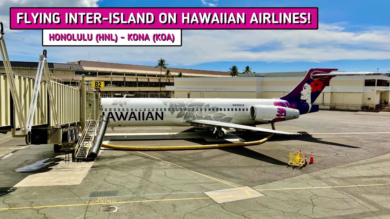 REVIEW | Hawaiian Airlines | Honolulu (HNL) - Kona (KOA) | Boeing 717-200 | Economy