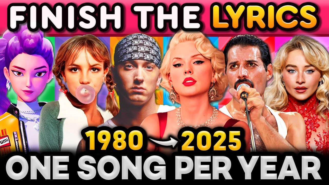 FINISH THE LYRICS 🎤🎶 One Song Per Year From 1980 - 2025 | Music Quiz