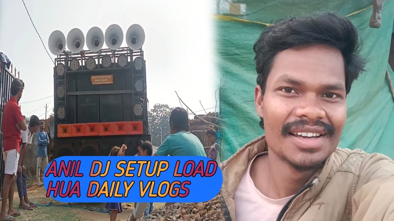 Anil dj setup load hua daily vlogs family vlogs#lolravindravlogs 