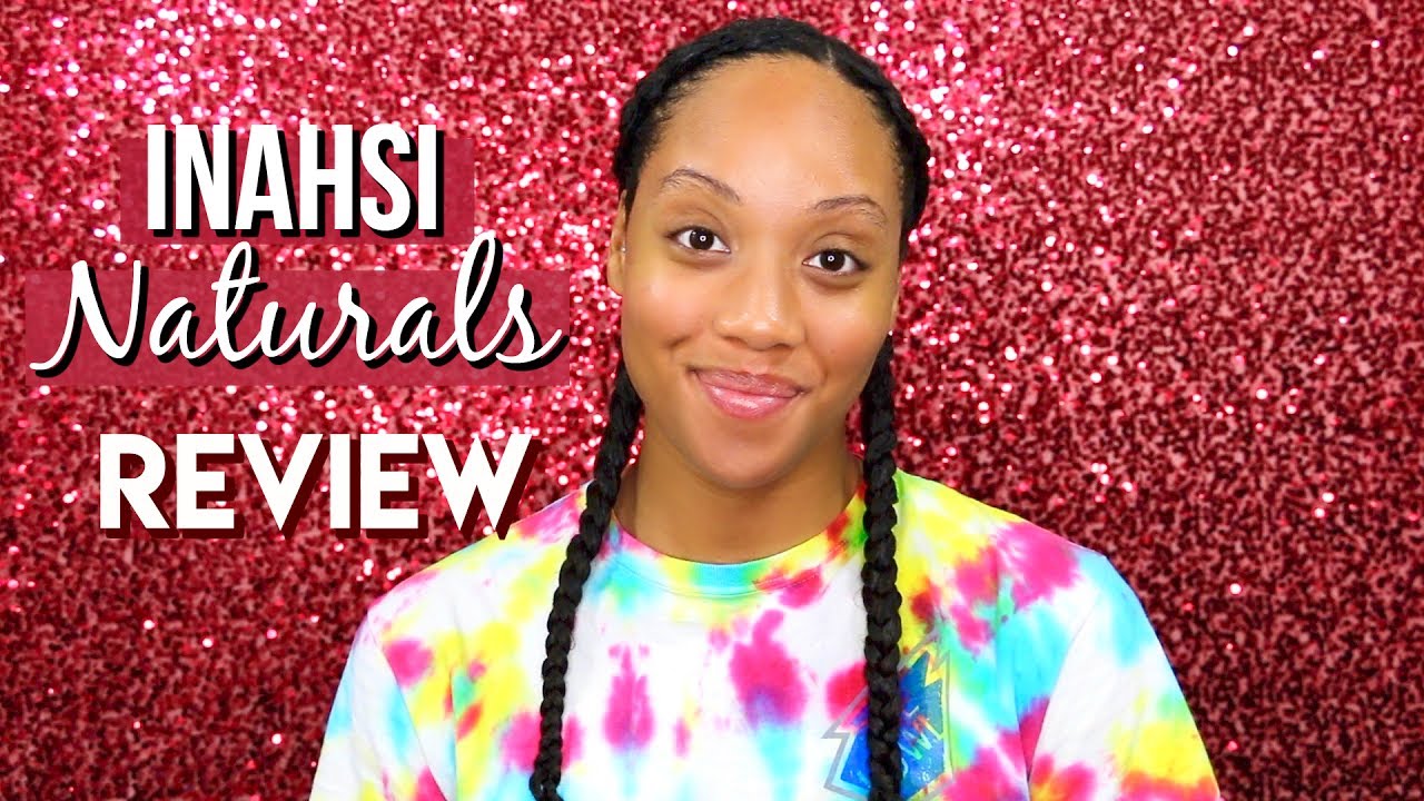 Inahsi Naturals Demo & Honest Review | PowerInYourCurl