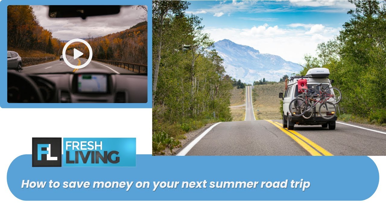 Summer Road Trip Tips to Save Money