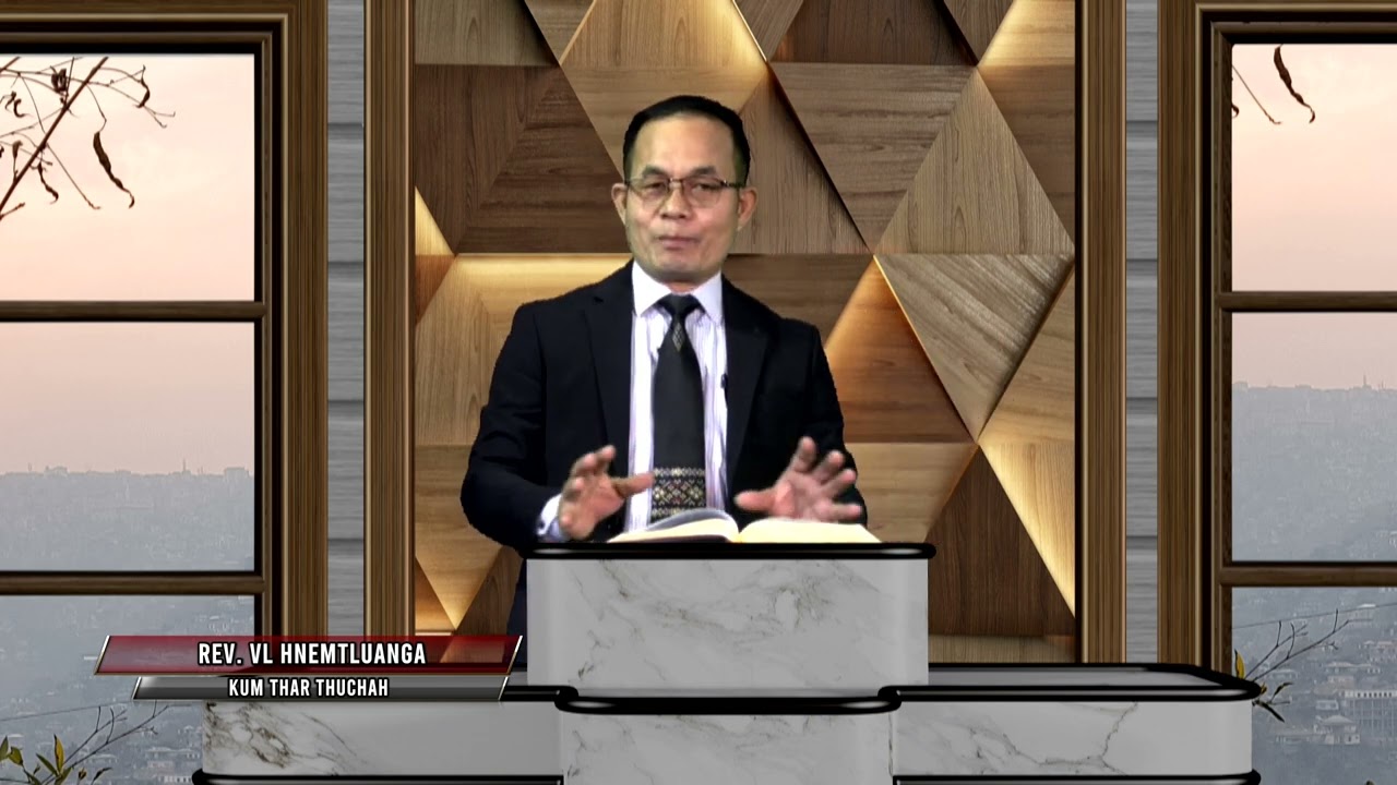 KUM THAR THUCHAH 2025 | REV VL HNEMTLUANGA