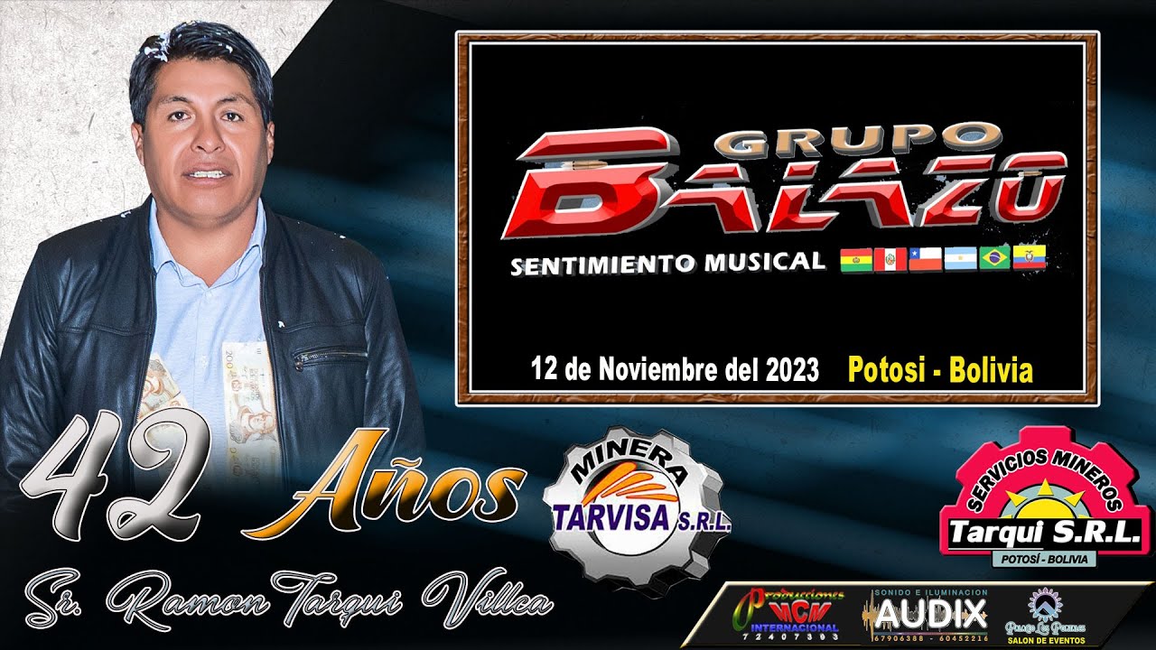 Grupo BALAZO EN VIVO POTOSI (42 Años del Sr. Ramon Tarqui - 2023) MCM Producciones