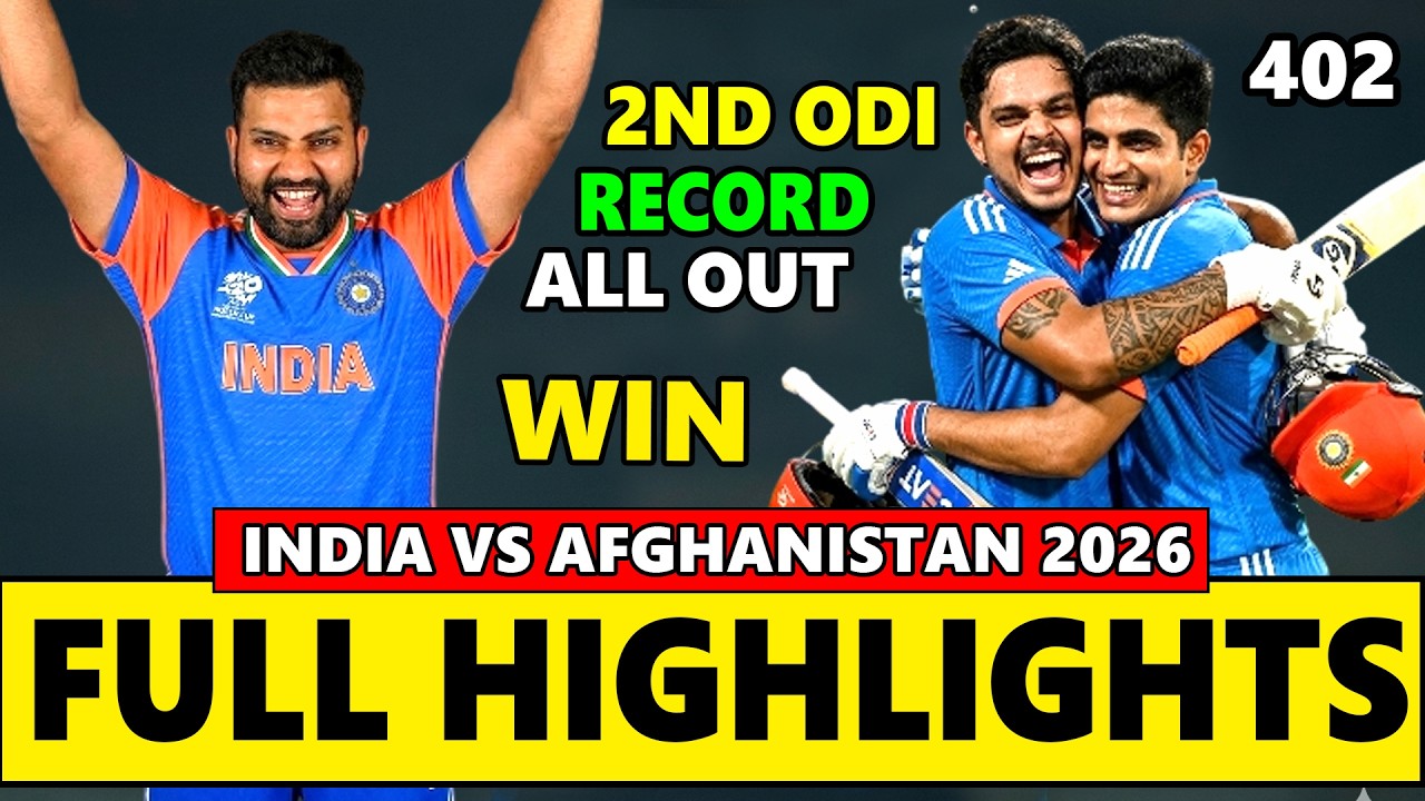 India vs Afghanistan 2nd ODI Full Match Highlights 2026