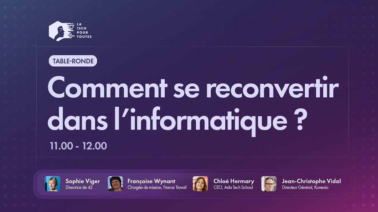 Comment se reconvertir dans l'informatique ? - La Tech pour Toutes