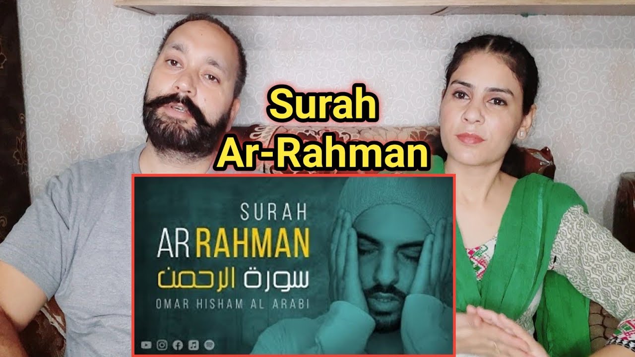 Surah Ar-Rahman (Be Heaven) سورة الرحمن | Punjabi Reaction | Indian Reaction