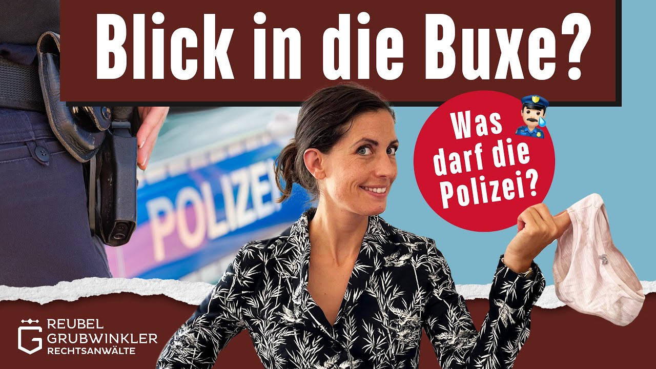 Polizeikontrolle der Unterhose? Darf die Polizei den Intimbereich durchsuchen?