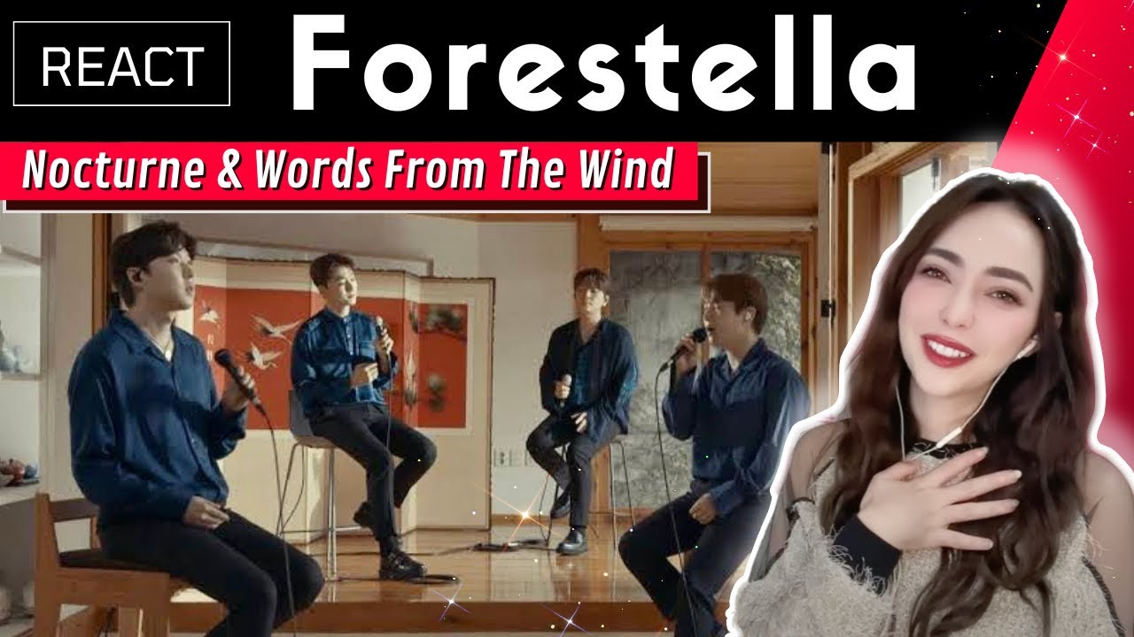 РЕАКЦИЯ на FORESTELLA 포레스텔라 - Nocturne & Words From The Wind | kiwa LIVE session