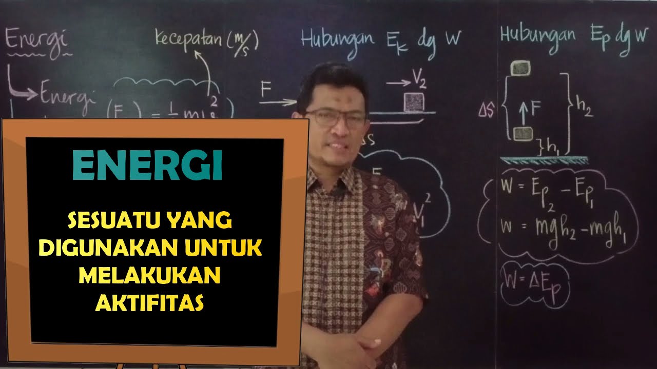 ENERGI | Usaha dan Energi #2 - Fisika Kelas 10