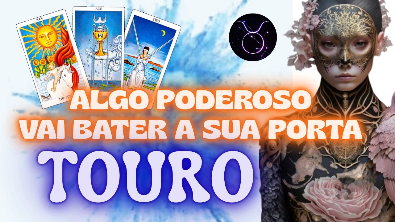 TOURO ♉ CHEGA COM TUDO ESSA NOTÍCIA! DEUS MANDA AVISAR: ALGO GRANDIOSO VAI TRANSFORMAR SUA VIDA