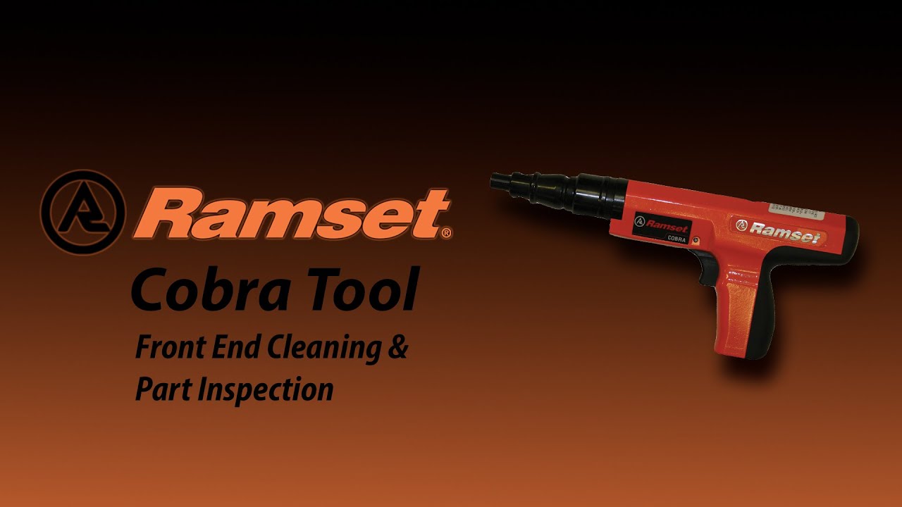 Ramset Cobra Tool: Front End Cleaning & Part Inspection Tutorial