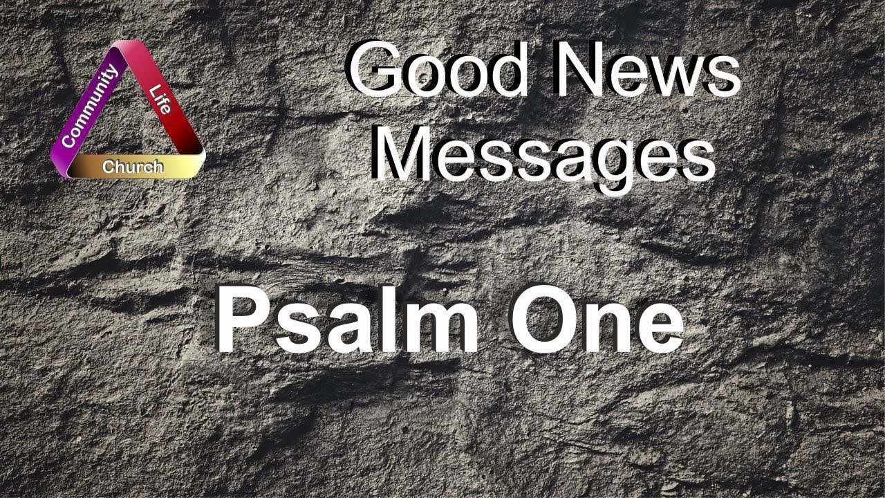 Book One of Psalms 02: Psalm One