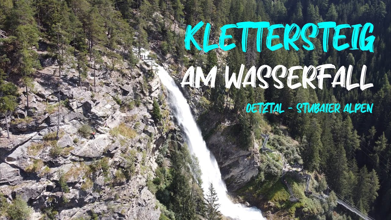 Klettersteig am WASSERFALL! Stubaier Alpen 2022 // Es riecht nach ANGST!