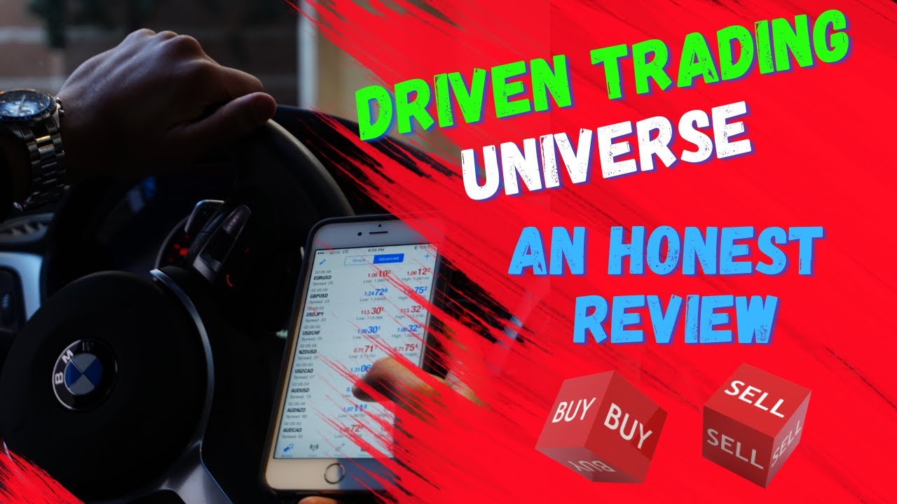 Driven Trading Universe: [𝐀𝐧 𝐇𝐨𝐧𝐞𝐬𝐭 𝐑𝐞𝐯𝐢𝐞𝐰 𝟐𝟎𝟐𝟐]