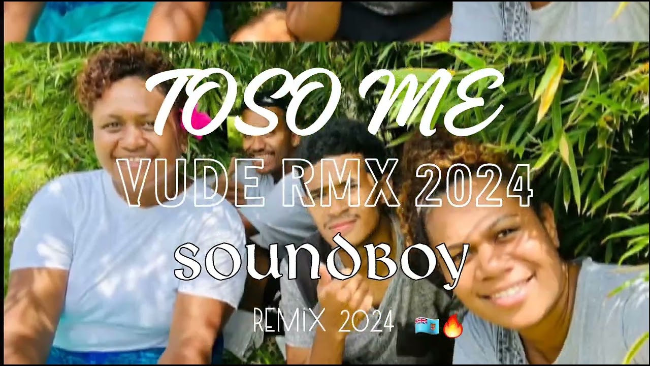 Toso Me (Soundboy ft. Fex Vude Remix 2024)