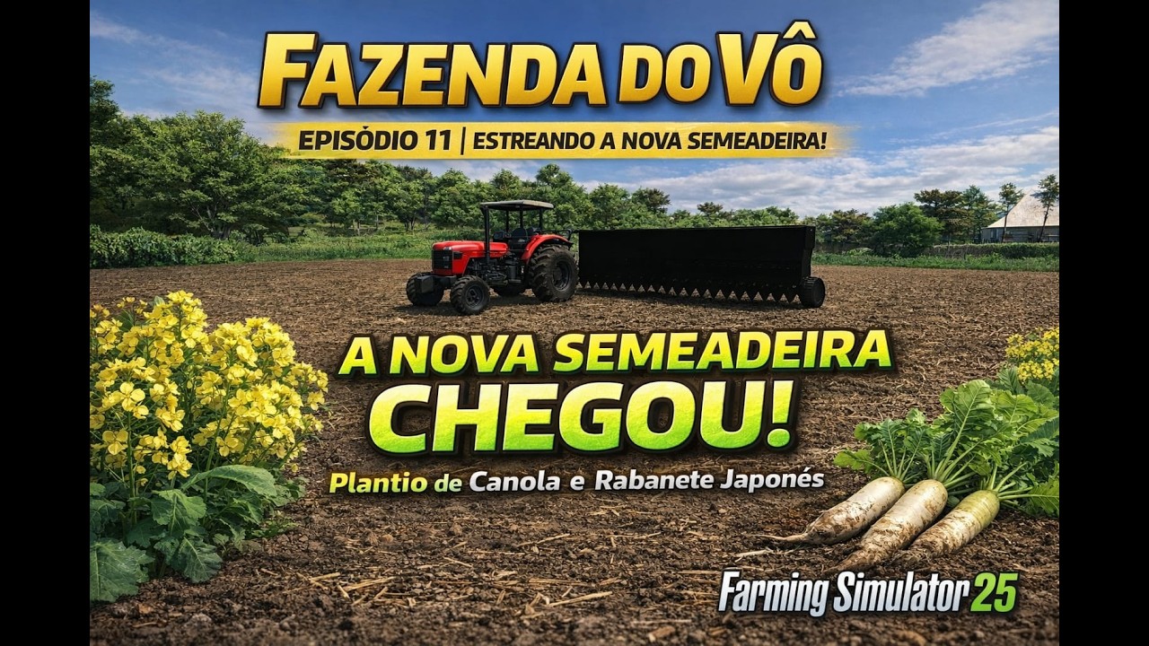 plantando canola e rabanete japonês com a nova semeadira #FarmingSimulator25#FarmingSimulator