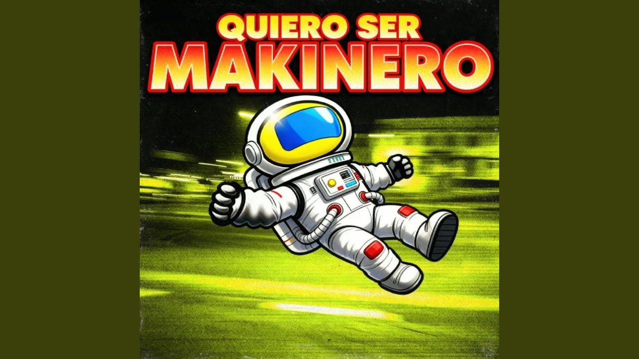 Quiero Ser Makinero