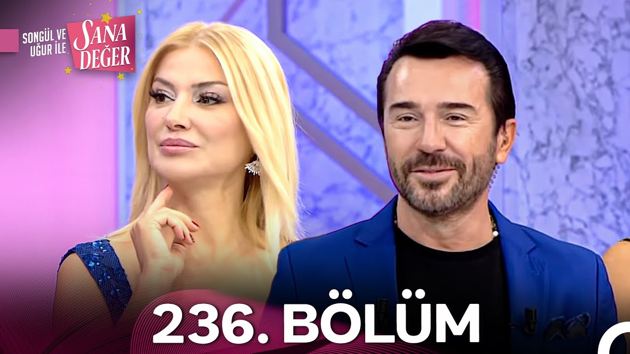 Songül ve Uğur ile Sana Değer 236. Bölüm (8 Eylül 2025) - 2. Sezon