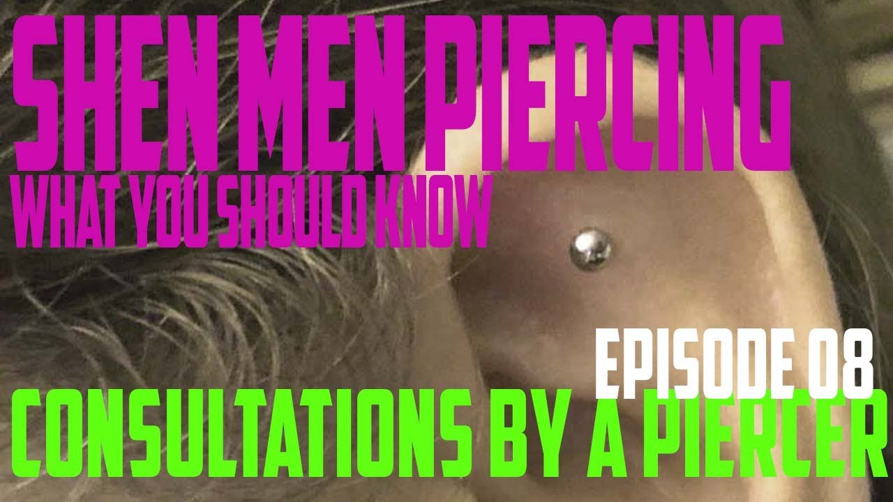 Shen Men Piercing What You Should Know Consultations by a Piercer EP08