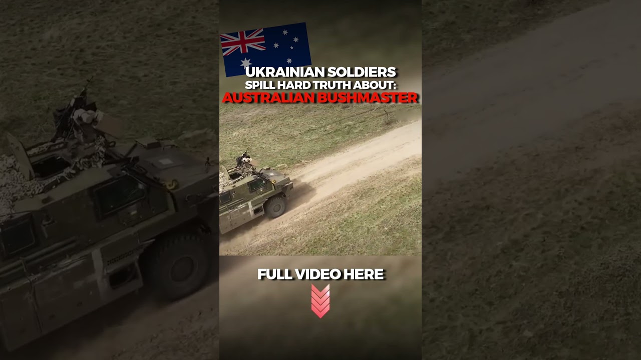 BUSHMASTER: Ukrainian Soldiers Spill Hard Truth About Australian MRAP