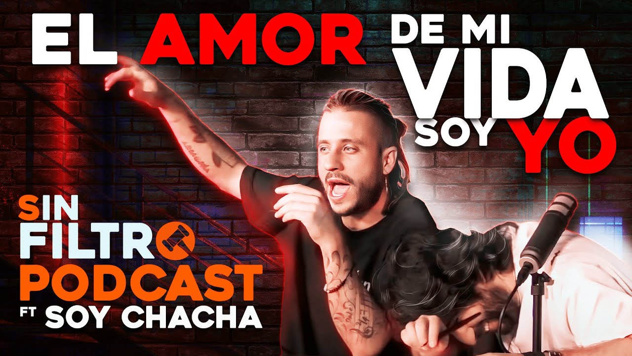 SIN FILTRO Podcast - Andrés Bravo ft chacha