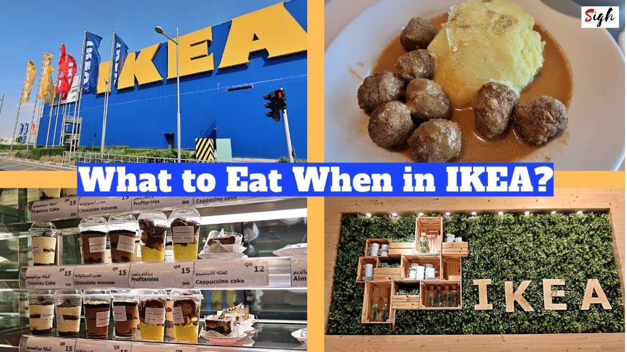 Best Foods to Eat at an IKEA Restaurant | Doha Festival City in Qatar