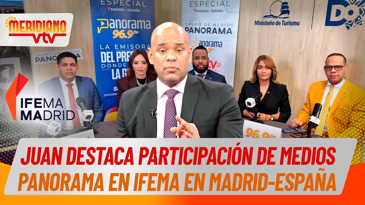 Juan Reyes destaca participación de Medios Panorama en IFEMA/ Madrid - España