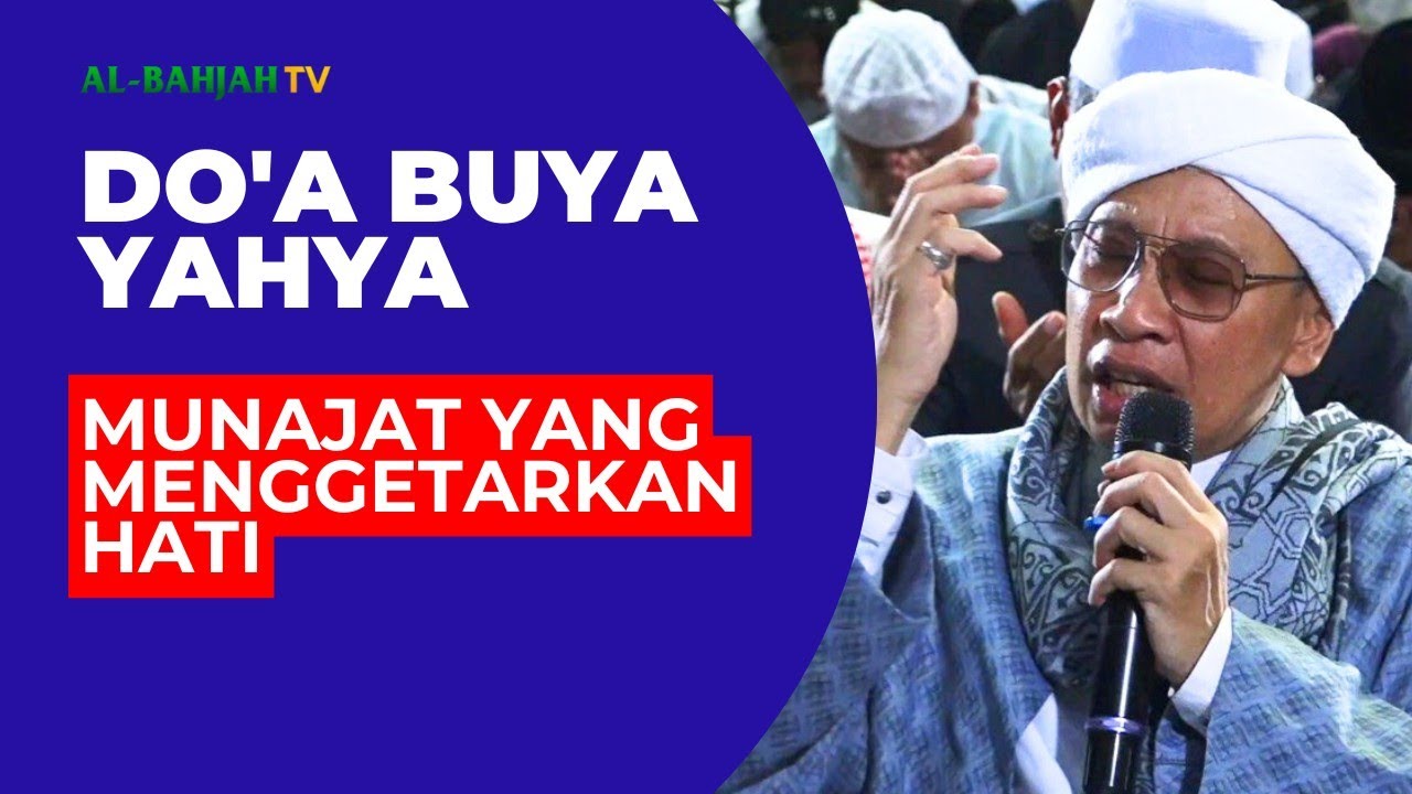 Doa Munajat Buya Yahya yang Menyentuh Hati