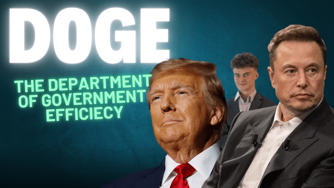 DOGE: Inside The Department Of Government Efficiency