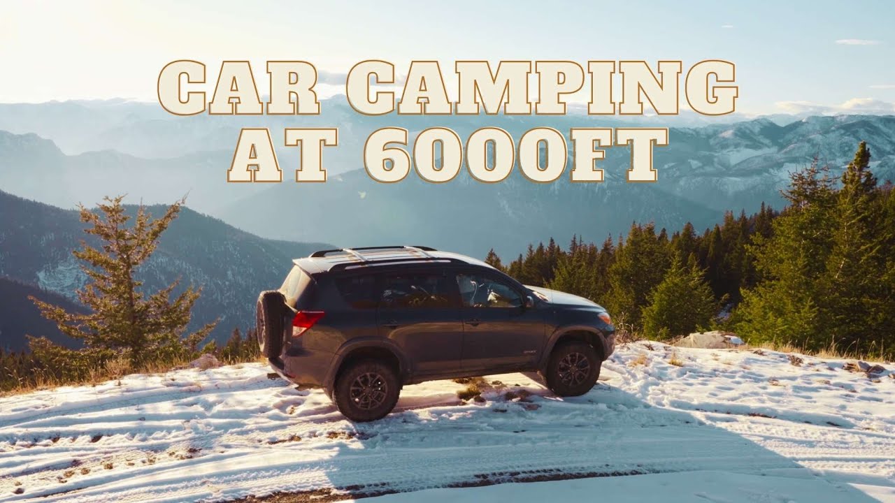 Car Camping & Landscape Photography At 6000ft