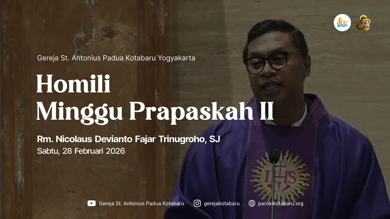 Homili Minggu Prapaskah II - Rm. Fajar, SJ