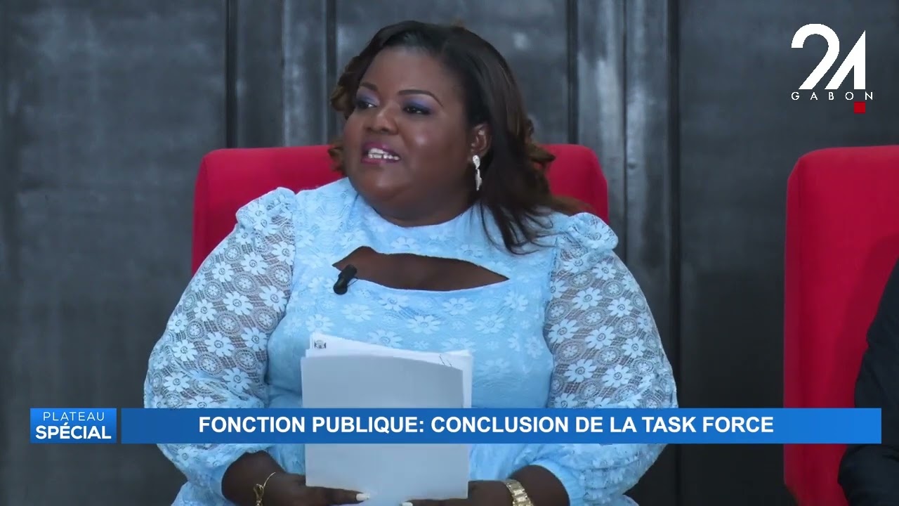 PLATEAU SPÉCIAL : FONCTION PUBLIQUE, CONCLUSION DE LA TASK FORCE.