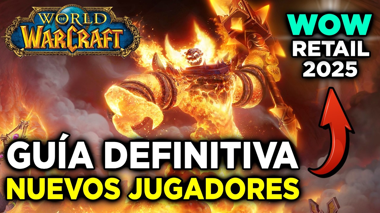 📖 Guía Paso a Paso para Iniciar en WoW Retail en 2025
