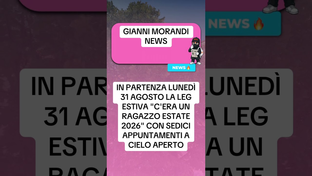 GIANNI MORANDI NEWS