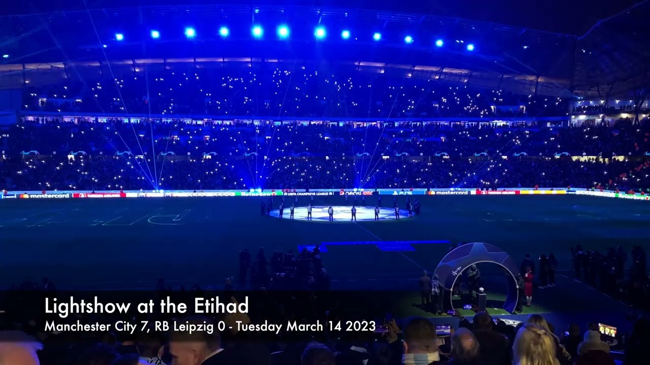 Man City vs RB Leipzig Lightshow and booing of Champions League anthem Tuesday March 14 2023 4K
