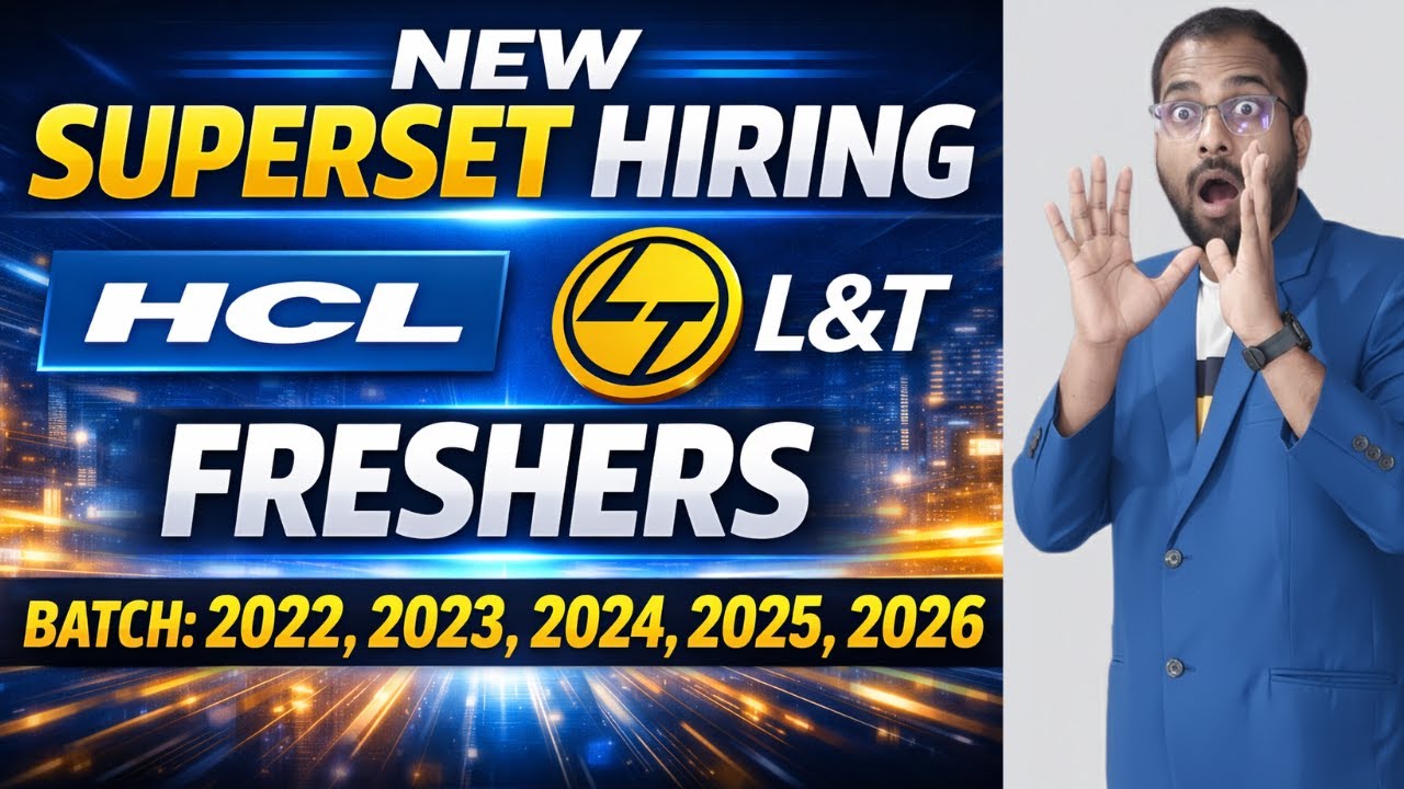L&T New Superset Hiring Announced | HCL, Khatabook, Walmart, Astreya Jobs | Register Now