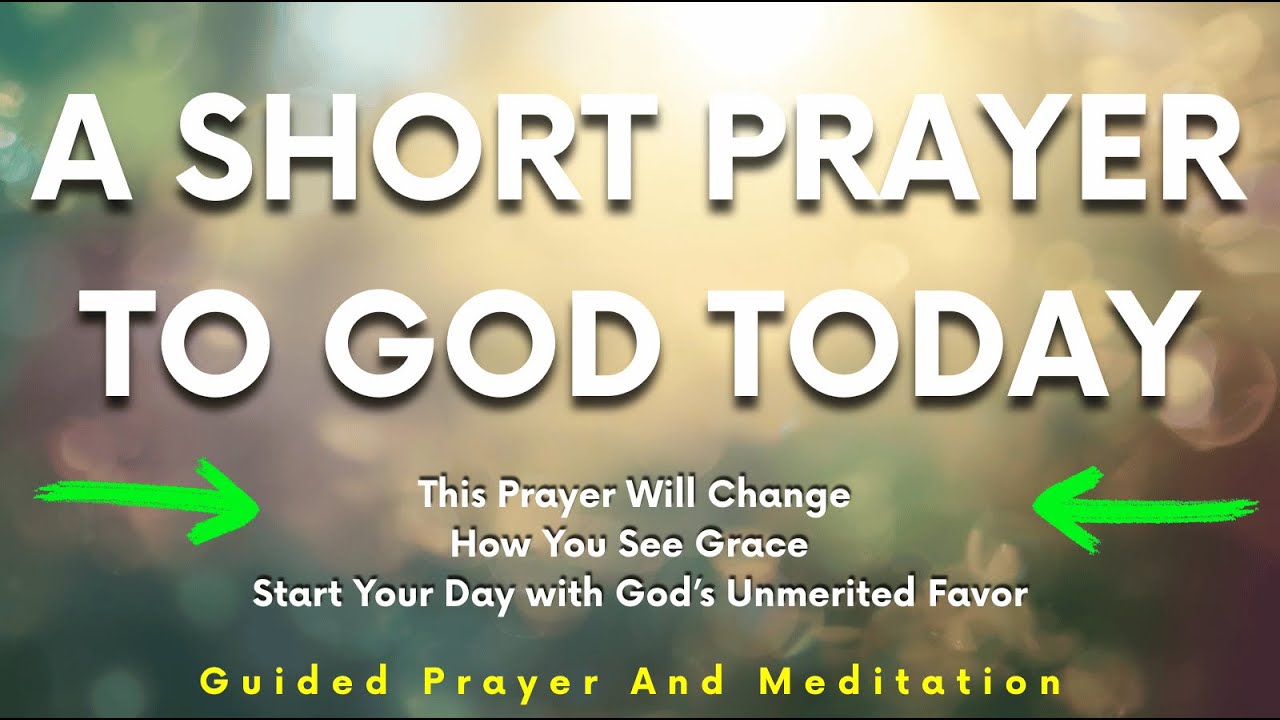 This Prayer Will Change How You See Grace | Start Your Day with God’s Unmerited Favor
