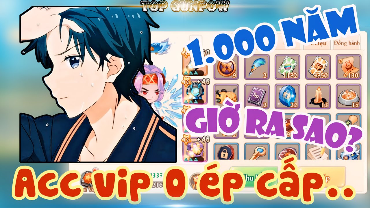 [Top Gunpow] Acc Cơm vip 0 ép cấp một thời giờ ra sao..?? | Trở lại sau 1.000 năm...