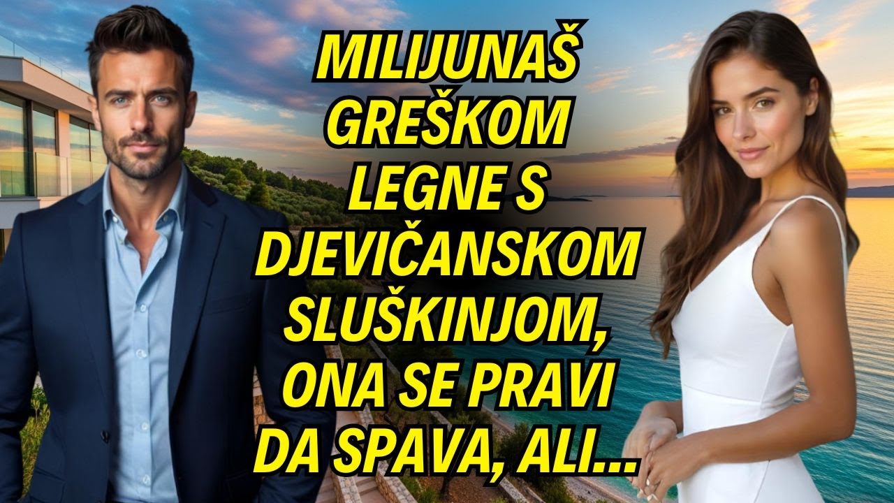 Milijunaš greškom legne s djevičanskom sluškinjom, ona se pravi da spava, ali...