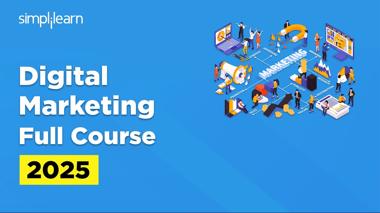 Digital Marketing Full Course 2026 | Digital Marketing Tutorial For Beginners | Simplilearn