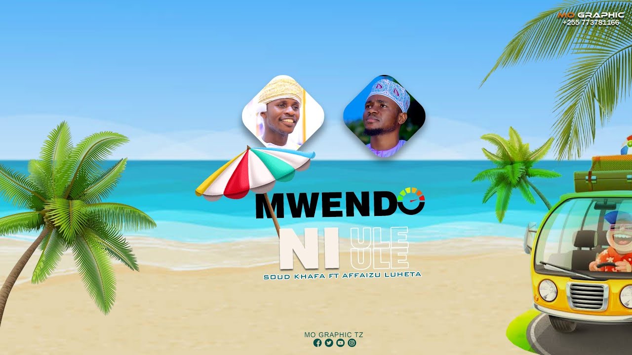 Afaaizu luheta & soud khafa ||MWENDO NI ULE ULE (nasheed)|| Official Audio