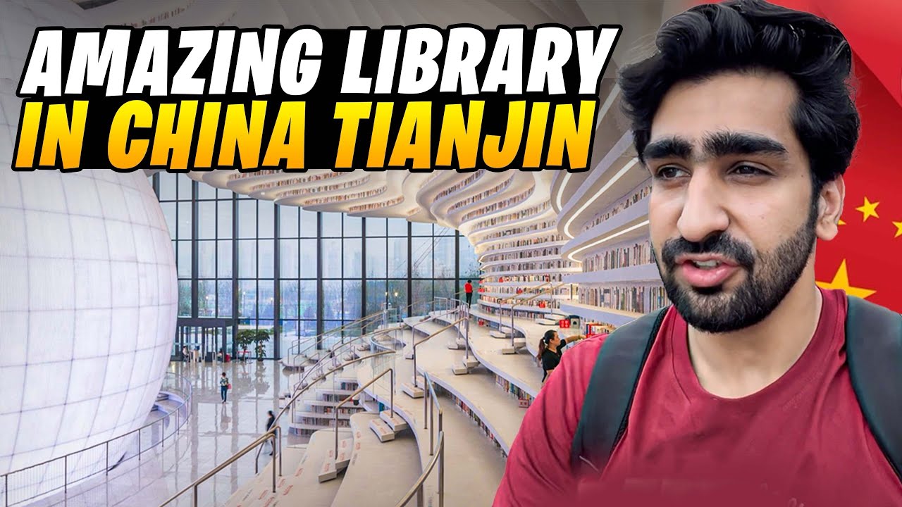Amazing Library of China 🇨🇳 in Tianjin | Visiting Tianjin Eye 👁️ | Tianjin City 🏙️ 