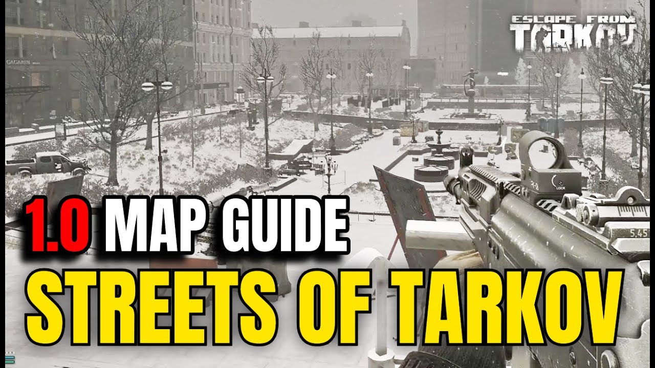 Escape From Tarkov 1.0 – Streets of Tarkov Map Guide 2025 (Extracts, Loot, Keys & Scav Boss Tips)
