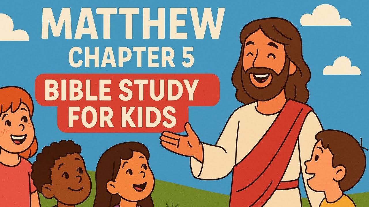 “Matthew 5 for Kids | Learning the Beatitudes & God’s Love”